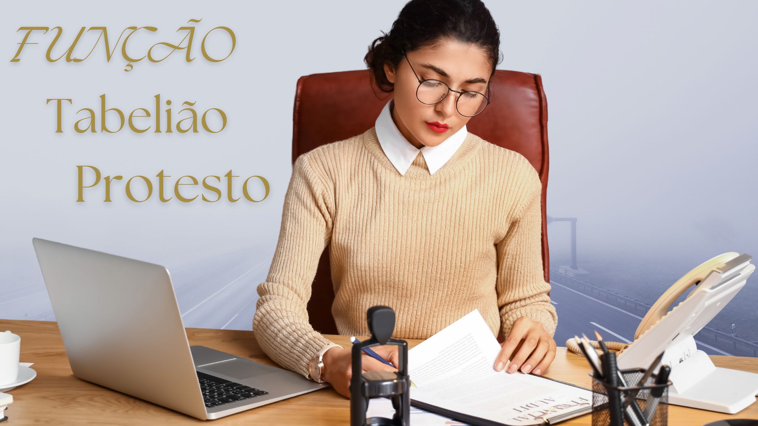 Função de um tabelião de protesto