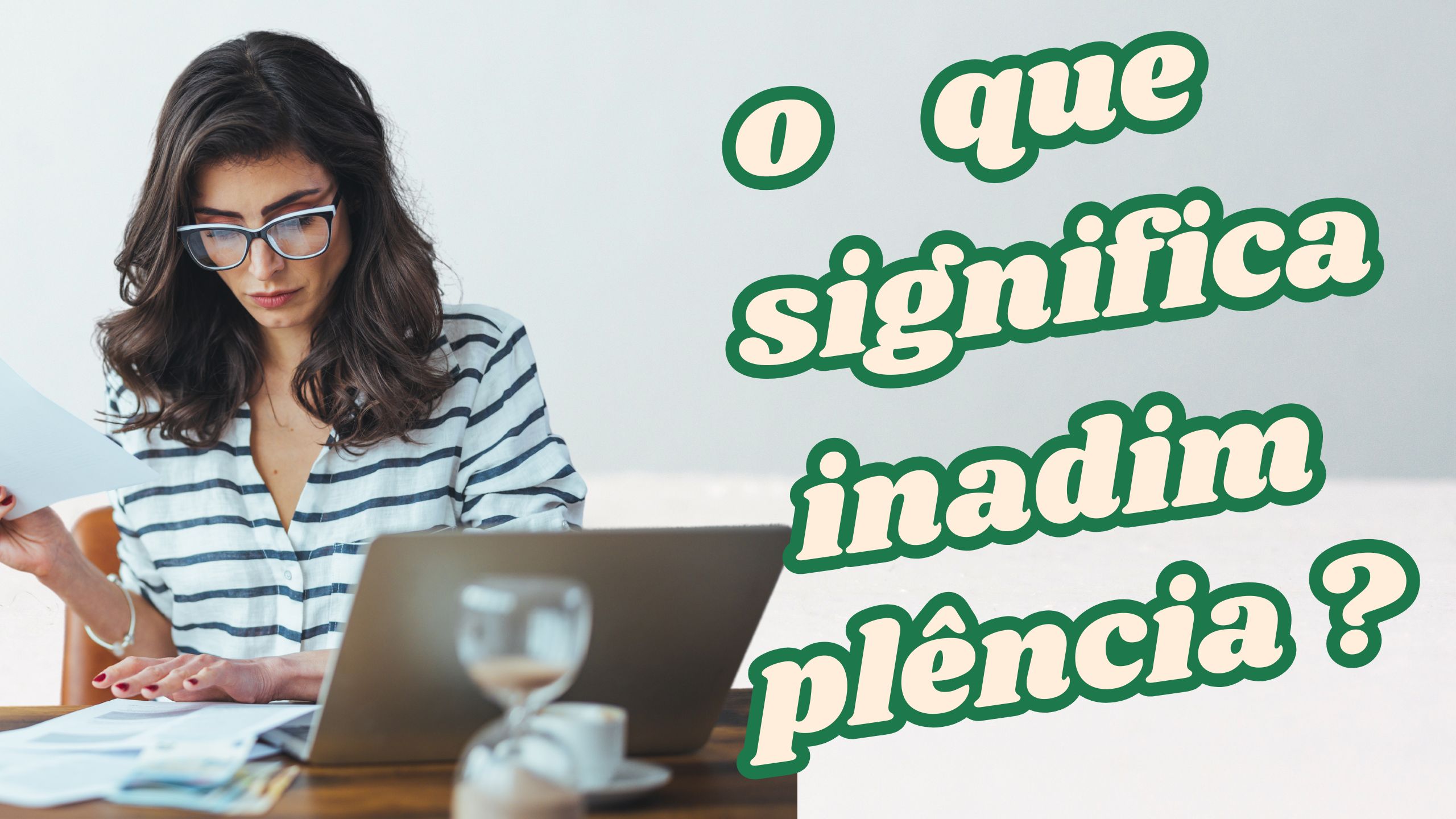 O que significa Inadimplência?